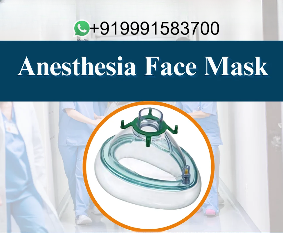 Anesthesia Face Mask