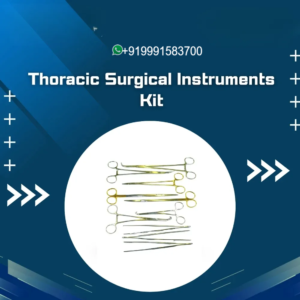 Thoracic Surgical Instruments Kit